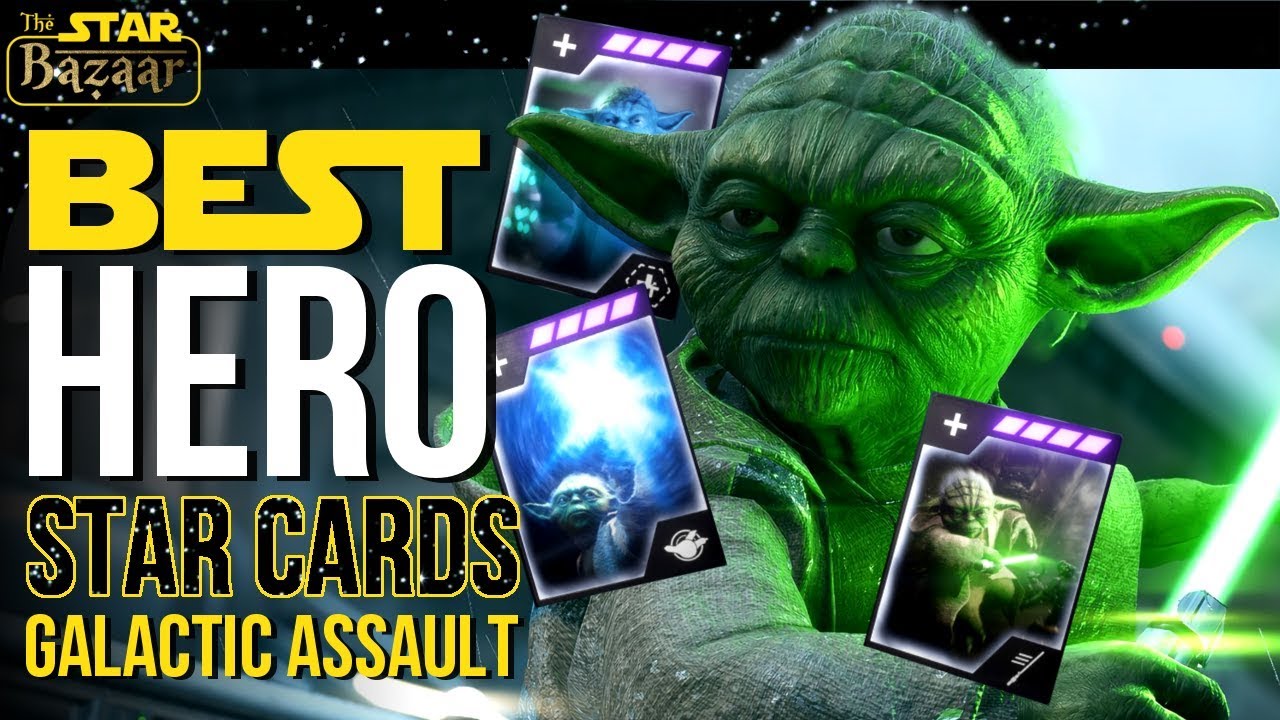 Battlefront 2 Best Hero Star Cards For Galactic Assault YouTube
