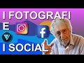 I Fotografi e i Social
