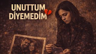 Unuttum Diyemedim 💔 90’Lar Arabesk (Erkek Vokal) Duygusal Şarkı