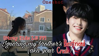 'Brother's Bestfriend' | SKZ I.N FF