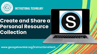 Create and Share a Personal Resource Collection