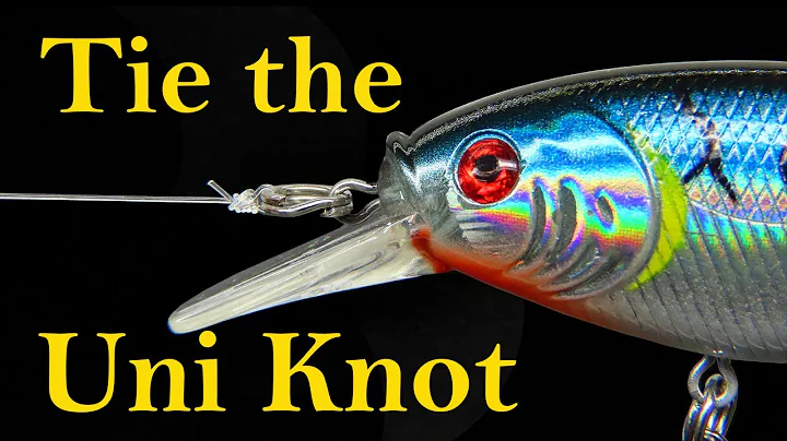 How to Tie the Uni Fishing Knot