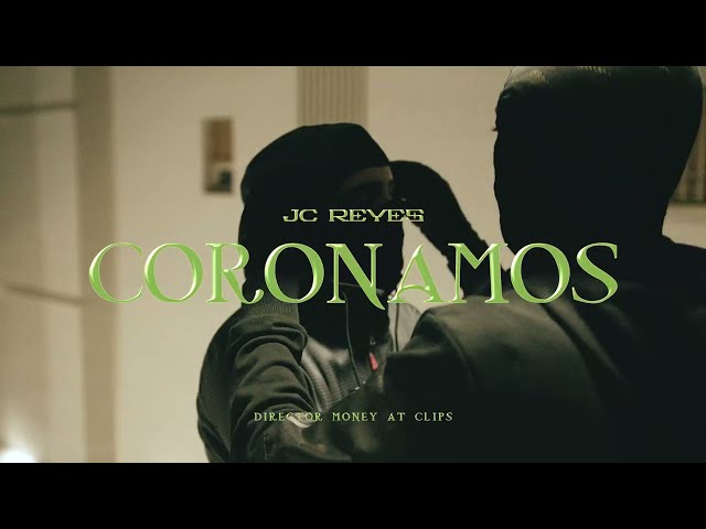 JC Reyes - Coronamos