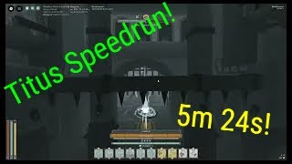 Famous Titus Speedrun! (2nd place) Profile
