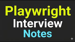 Playwright Interview Ready Notes