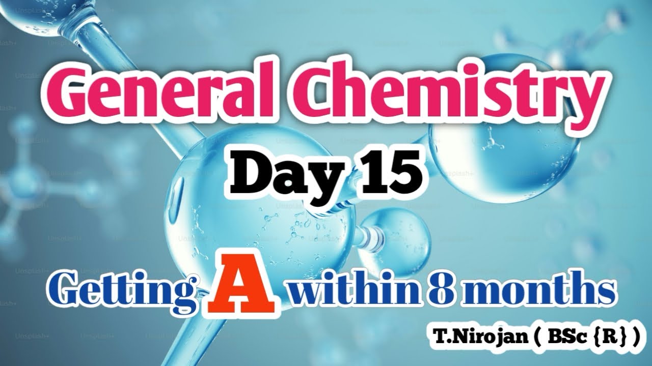 General Chemistry / Day 15 / Modern periodic table / Day batch / A/L Students 