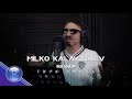 MILKO KALAYDZHIEV Милко Калайджиев Mashup Love Songs 2021 MilkoKalaydzhiev