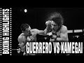 Epic Wars #6 Robert Guerrero vs Yoshihiro Kamegai Highlights