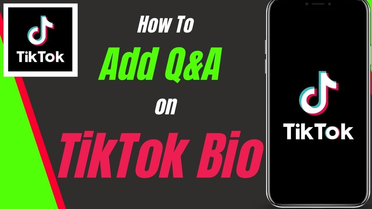 How To Add Q&A On Tiktok Bio 2023
