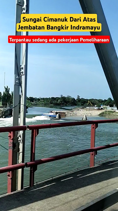 Air Sungai Cimanuk terpantau bersih ya.