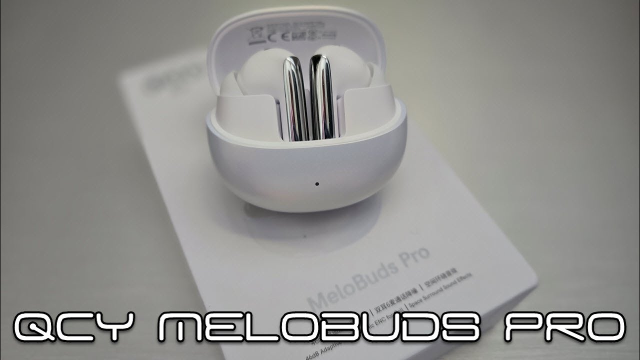 QCY MeloBuds Pro - Next Level Adaptive ANC - YouTube