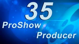 35_Разделение изображения на слои в ProShow Producer (Layers)