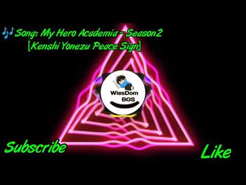 My Hero Academia - Season 2 [Kenshi Yonezu Peace Sign]  [[Koplo]]#10