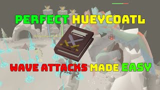 Perfect Hueycoatl Combat Achievement Guide - Wave Attacks Made Brainless