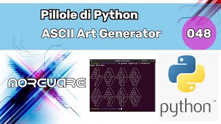 Pillole di Python #048 - Un ASCII Art generator in Python Net Worth