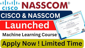 CISCO & NASSCOM Launched Machine Learning Course | Free Certificate | Machine Learning Certification