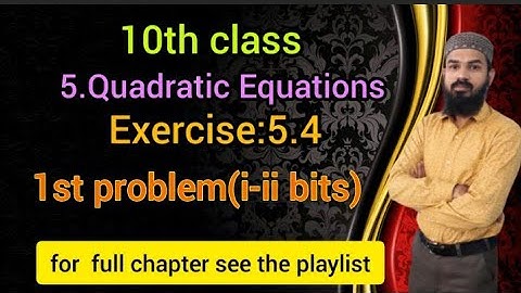 5.Quadratic equations Ex:5.4(1st problem i-ii-bit)SSC,CBSE Telangana  10th class