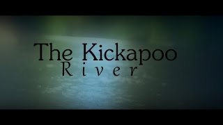 The Kickapoo River