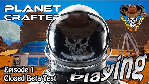 Planet Crafter. First Look Beta GamePlay Part 1