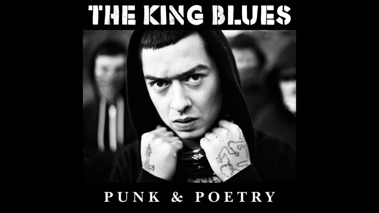 The King Blues - Punk & Poetry