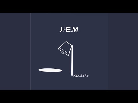 Watch HEM on YouTube Watch HEM on YouTube