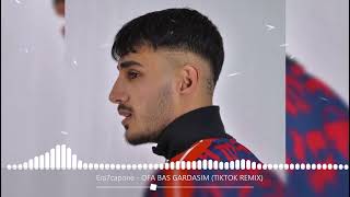 Era7Capone - Ofa Bas Gardaşim Tiktok Remix