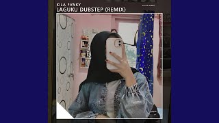 Laguku Dubstep