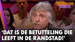 Johan Derksen Schaamt Zich Dat Is De Betutteling En Vertrutting Die Leeft In De Randstad