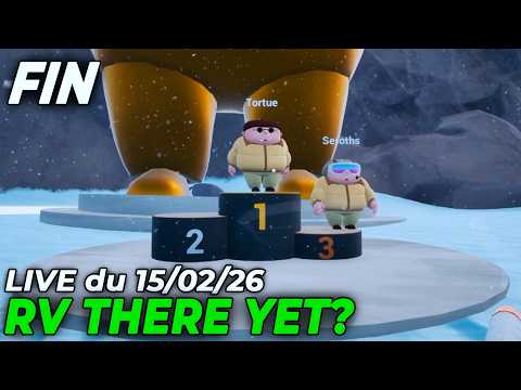 VOD ▶ La FIN de RV There Yet 2 (FIN) - Live du 15/02/2026