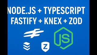 Evoluindo o Projeto Node.js com TypeScript: Fastify, Knex e Zod