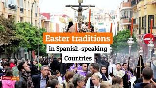 Easter Traditions in Spanish-Speaking Countries Profile