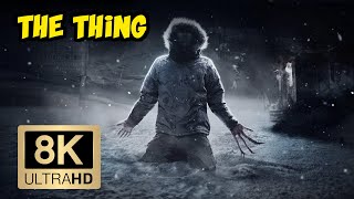 The Thing Restricted Trailer (8K ULTRA HD 4320p)