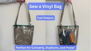 Clear Vinyl Stadium Bag Free Sewing Pattern, Fabric Art DIY