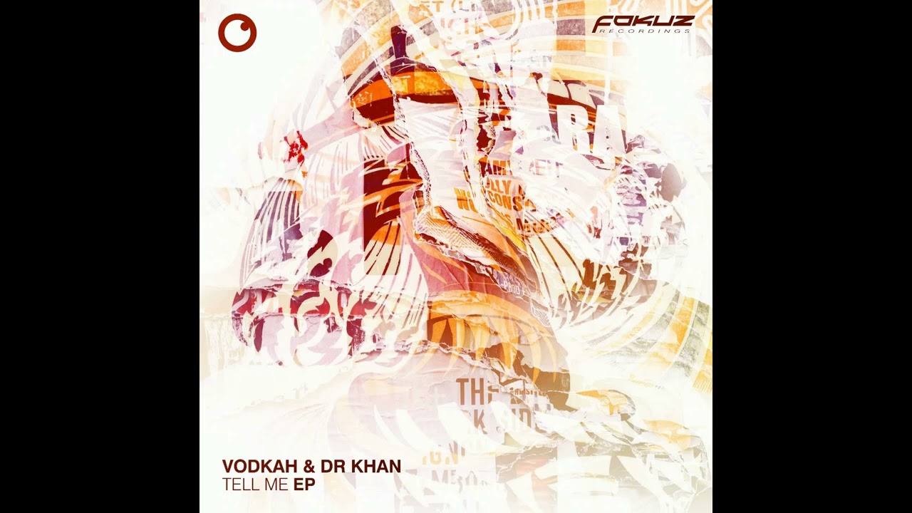 Vodkah & Dr Khan - Dreaming