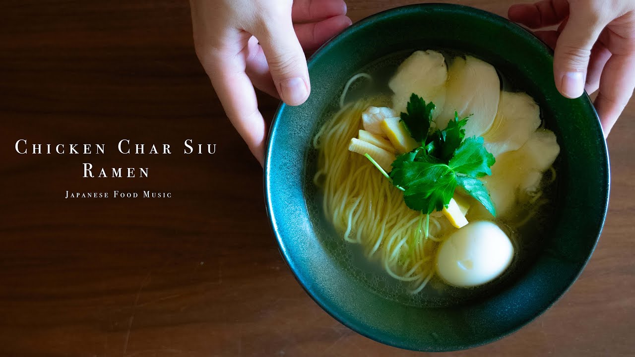 Chicken Char Siu Ramen / 鶏チャーシューラーメン - Japanese food [ASMR COOKING SOUND]