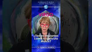 ♍ Virgo  Tienes implantes como la película Matrix #Virgo #Horoscopos #Astrologia #Implantes #Matrix