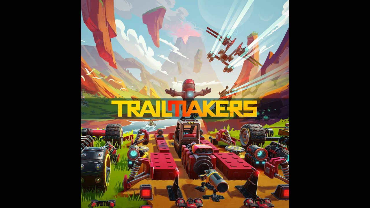 Trailmakers:  Expectation vs Reality