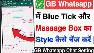 GB WhatsApp Me Blue tick/Massage box style Kaise change Kare | GB WhatsApp screenshot 5