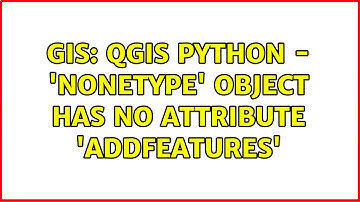 GIS: QGIS Python - 