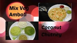 Mix Veg Amboli and Coconut Chutney Recipe (Maharashtrian Recipe)