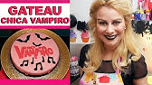 Recette Gateau Chica Vampiro Chica Vampiro Cake Youtube Recette Gateau Chica Vampiro Chica Vampiro Cake Youtube