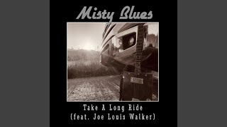Take A Long Ride feat Joe Louis Walker