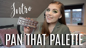 PAN THAT PALETTE 2021 // INTRO