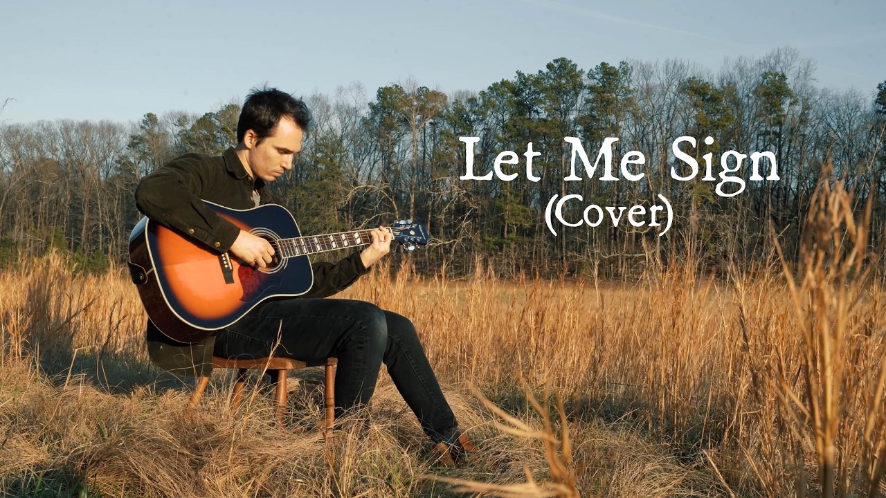 Let Me Sign - Robert Pattinson (Cover by Harrison Meyer)