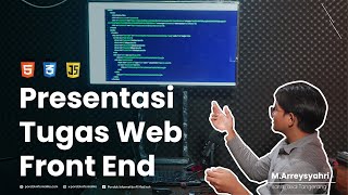 Presentasi Tugas Web Front End Santri Programmer | Arreysyahri Abiyya