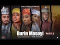 BURIN MASOYI Shirin Daya Gabata Part 5