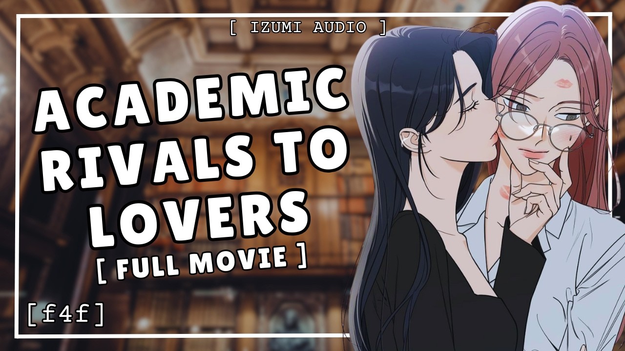ASMR: От академических соперников к влюбленным [Полный фильм] [F4F]