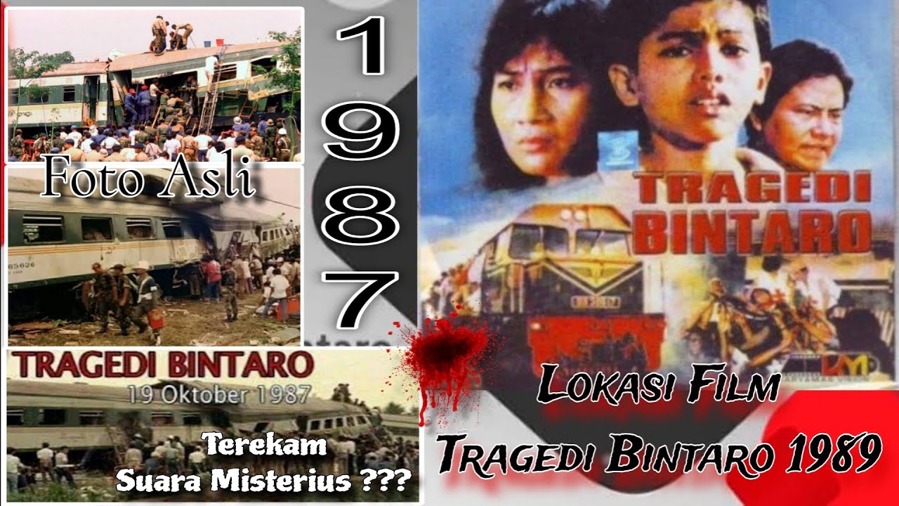 Lokasinya Film dan Tabrakan Kereta Api Tragedi Bintaro 1989 - Dulu dan Sekarang