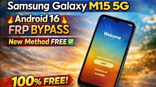 ✅ Samsung Galaxy M15 5G FRP Bypass Latest Trick 2026 | All Galaxy Android 16 Google Lock Remove Free