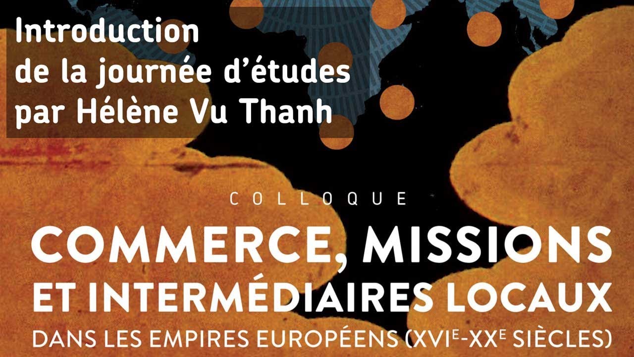 Journée d'études - Commerce, missions et intermédiaires locaux dans les empires européens